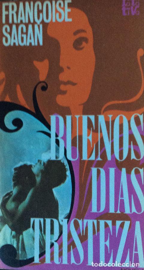Libros: Buenos d&iacute;as, tristeza - Fran&ccedil;oise Sagan - Foto 1