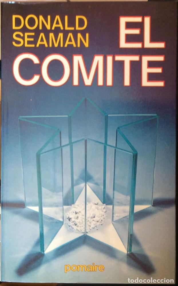 Libros: El comit&eacute; - Donald Seaman - Foto 1