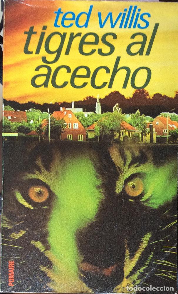 Libros: Tigres al acecho - Ted Willis - Foto 1