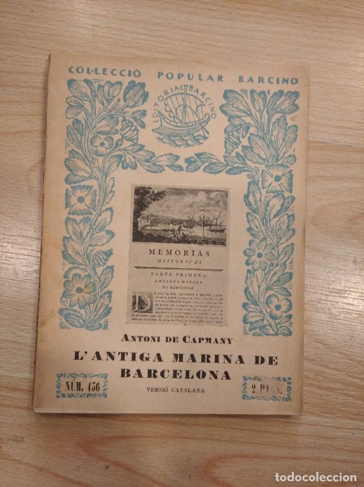 Libros: Lantiga marina de Barcelona. Antoni de Capmany - Foto 1
