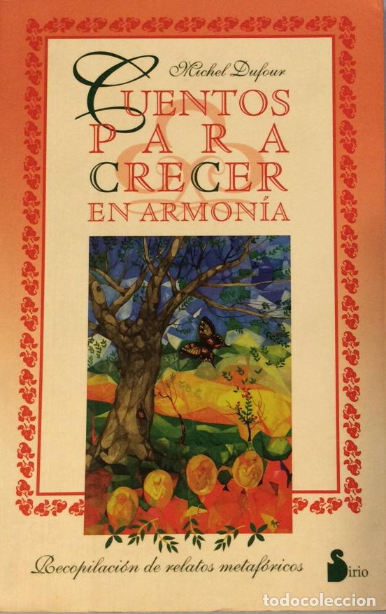 Libros: Cuentos para crecer en armon&iacute;a - Michel Dufour - Foto 1
