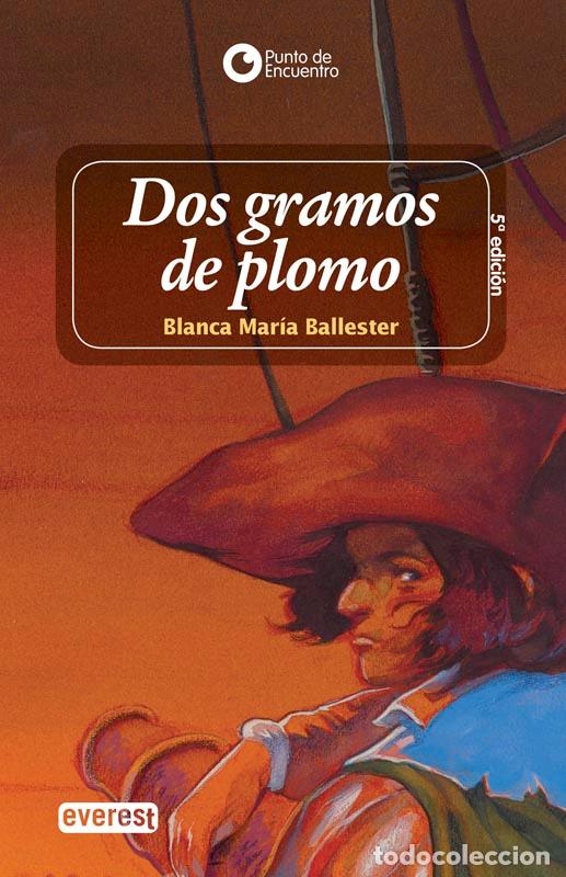 Libros: Dos gramos de plomo - Mar&iacute;a Blanca Ballester - Foto 1