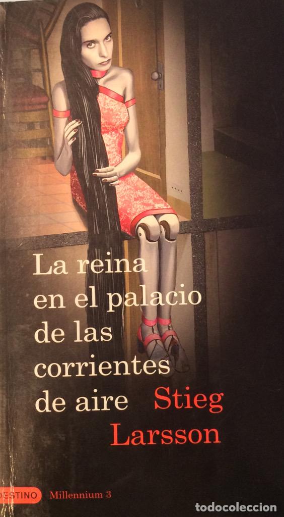 Libros: La reina en el palacio de las corrientes de aire - Stieg Larsson - Foto 1