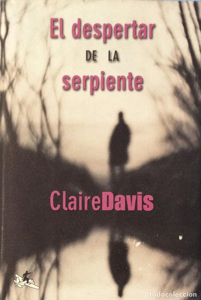 Libros: El despertar de la serpiente - Claire Davis - Foto 1