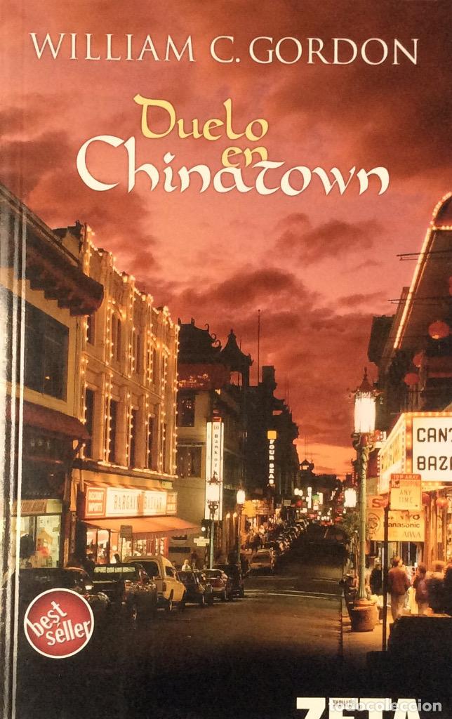 Libros: Duelo en Chinatown - William C. Gordon - Foto 1