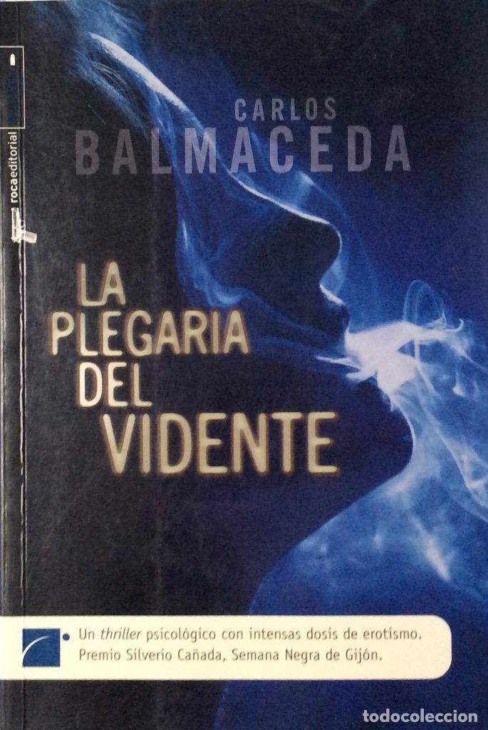 Libros: La plegaria del vidente - Carlos Balmaceda - Foto 1