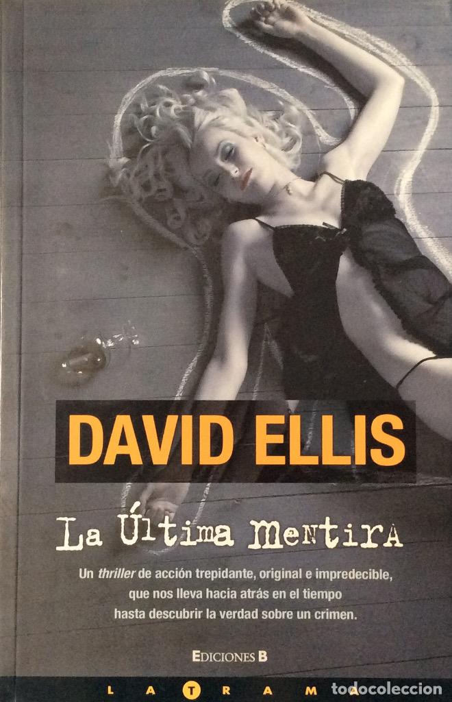 Libros: La &uacute;ltima mentira - David Ellis - Foto 1
