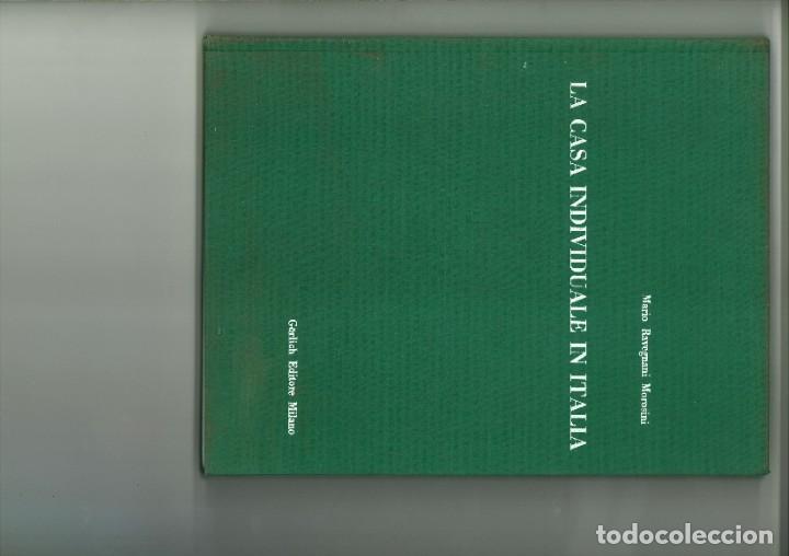 Livres: LA CASA INDIVIDUALE IN ITALIA. Mario Ravegnani Morosini