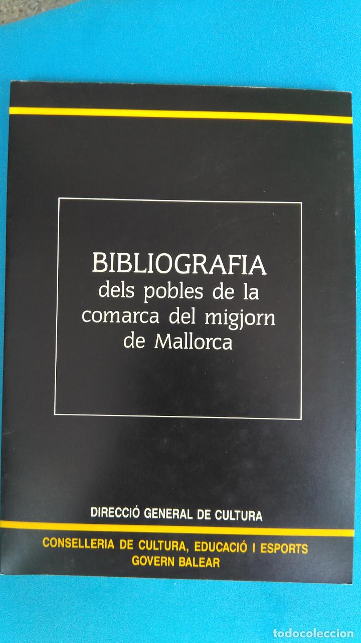 Libros: Bibliografia dels pobles de la comarca del migjorn de Mallorca