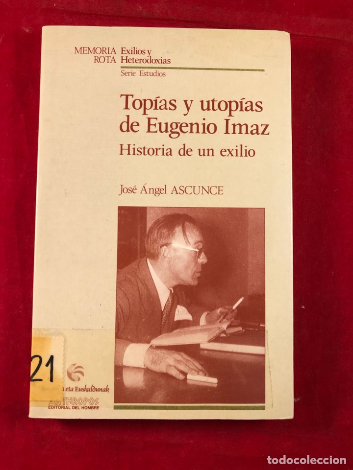 Libros: Topias y Utopias de Eugenio Imaz - Foto 1