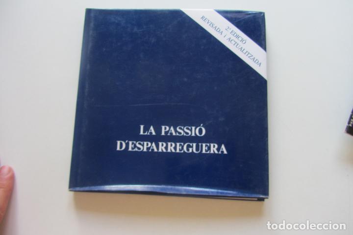 Libros: LLIBRE LA PASIO D&acute;ESPEERRAGERA 2&ordf; edici&oacute; revisada sd01