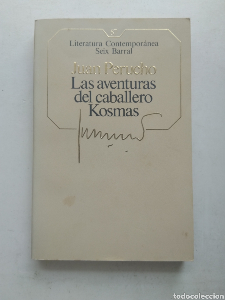 Libros: LAS AVENTURAS DEL CABALERRO KOSMAS/JUAN PERUCHO - Foto 1