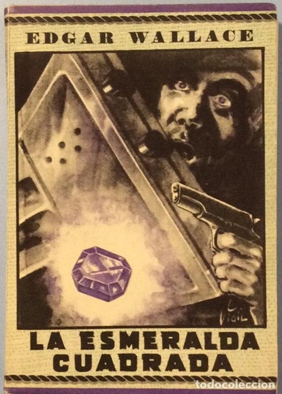 Libros: La esmeralda cuadrada - Edgar Wallace - Foto 1