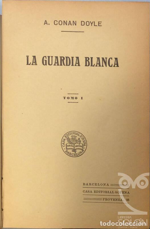 Libros: La guardia blanca - Arthur Conan Doyle - Foto 3