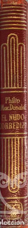 Libros: El nudo corredizo - Philip MacDonald - Foto 3