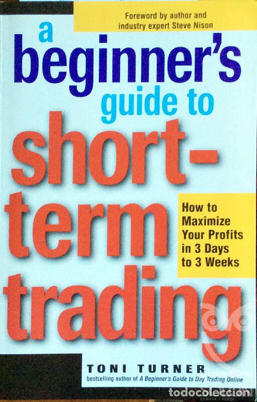 Libros: A beginners guide to short-term trading - Toni Turner - Foto 1