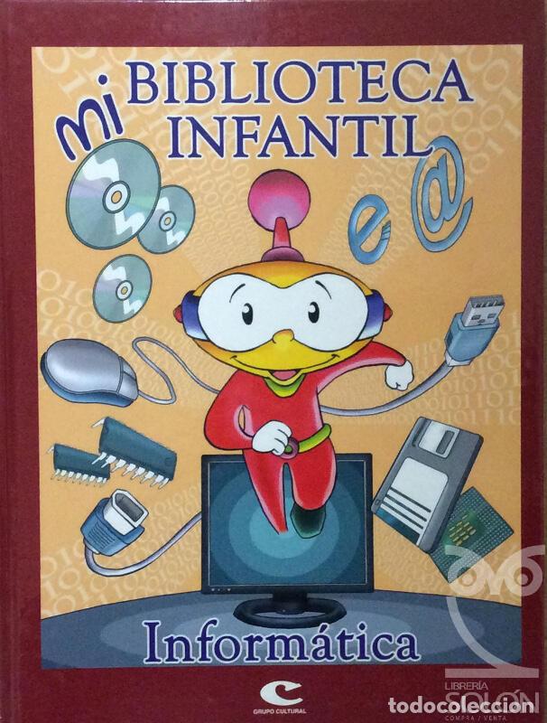 Libros: Inform&aacute;tica para ni&ntilde;os - Aa. Vv. - Foto 1