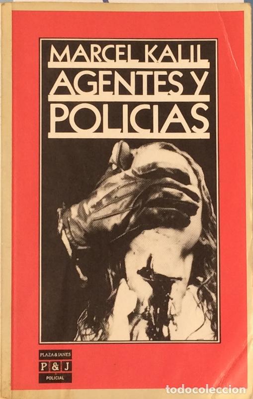 Libros: Agentes y polic&iacute;as - Marcel Kalil - Foto 1
