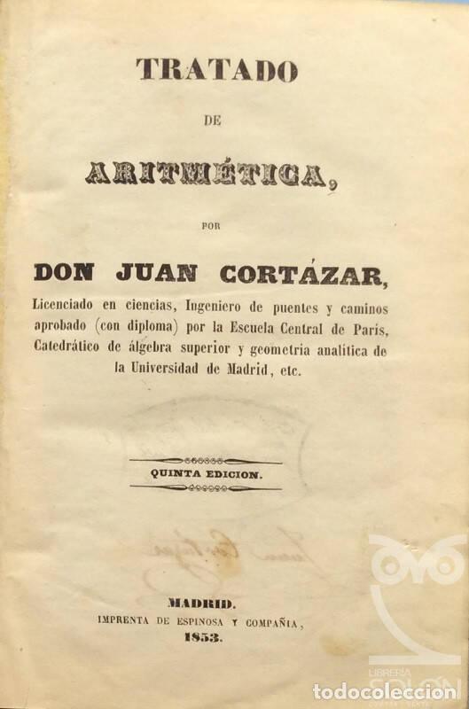 Libros: Tratado de Aritm&eacute;tica - Juan Cort&aacute;zar - Foto 5