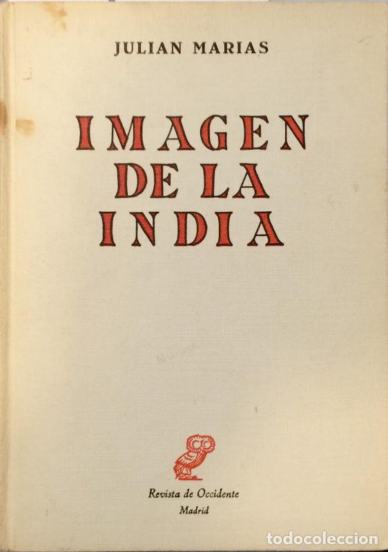 Libros: Im&aacute;gen de la India - Juli&aacute;n Mar&iacute;as - Foto 1