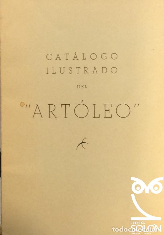 Libros: &rdquo;Cat&aacute;logo ilustrado del &rdquo;&rdquo;Art&oacute;leo&rdquo;&rdquo;&rdquo; - Aa.Vv. - Foto 1