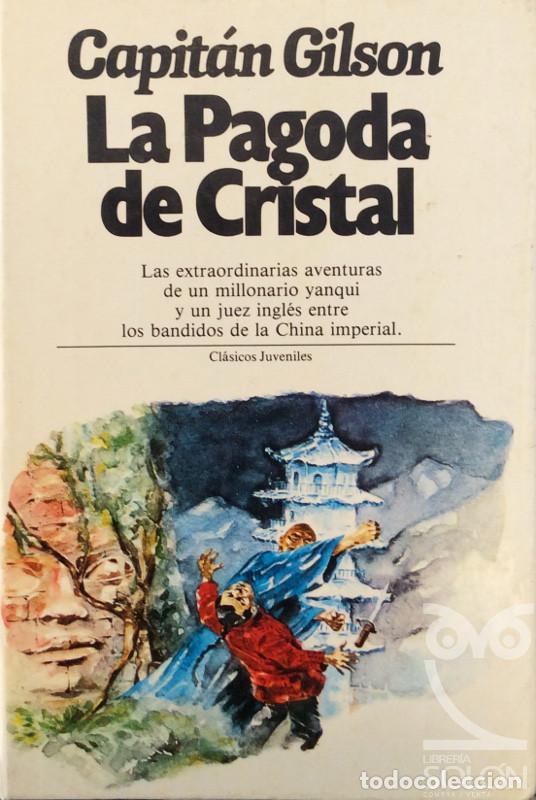 Libros: La pagoda de cristal - Capit&aacute;n Gilson - Foto 1