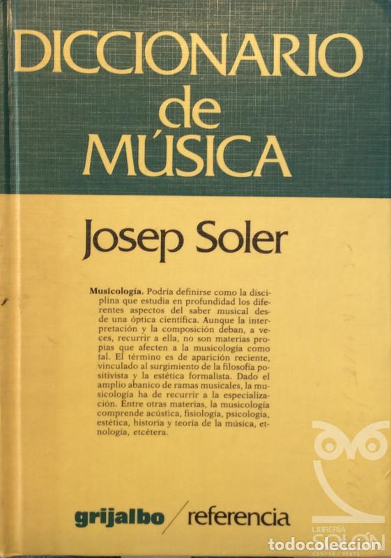Libros: Diccionario de m&uacute;sica - Josep Soler - Foto 1