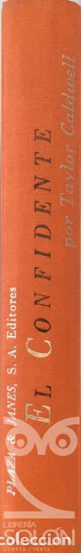 Libros: El confidente - Taylor Caldwell - Foto 3
