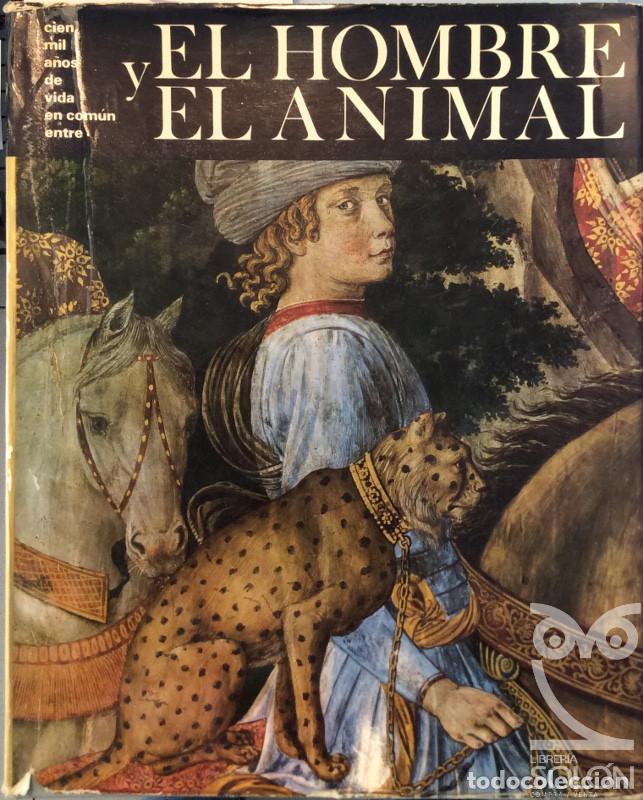 Libros: El hombre y el animal - Aa. Vv. - Foto 1
