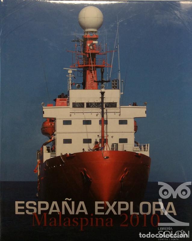 Libros: Espa&ntilde;a explora, Malaspina 2010 - Aa. Vv. - Foto 1
