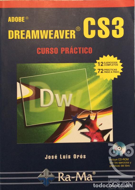 Libros: Adobe Dreamweaver CS3 - Jos&eacute; Luis Or&oacute;s - Foto 1