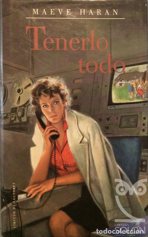 Libros: Tenerlo todo - Maeve Haran - Foto 1