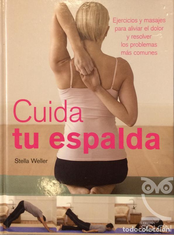 Libros: Cuida tu espalda - Stella Weller - Foto 1