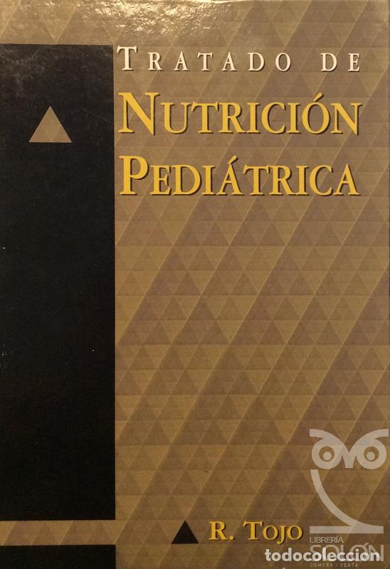 Libros: Nutrici&oacute;n pedi&aacute;trica - R. Tojo - Foto 1