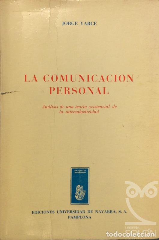 Libros: La comunicaci&oacute;n personal - Jorge Yarce - Foto 1