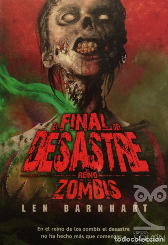Libros: El final del desastre - Len Barnhart - Foto 1