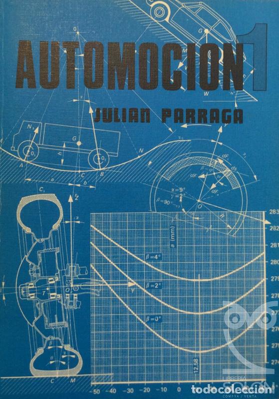 Libros: Automoci&oacute;n - Juli&aacute;n Parraga - Foto 1