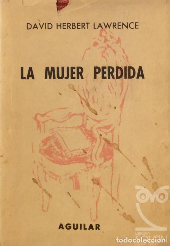 Libros: La mujer perdida - David Herbert Lawrence - Foto 1
