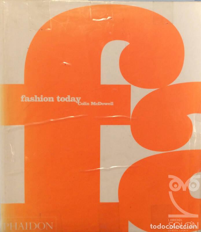Libros: Fashion Today - Colin McDowell - Foto 1