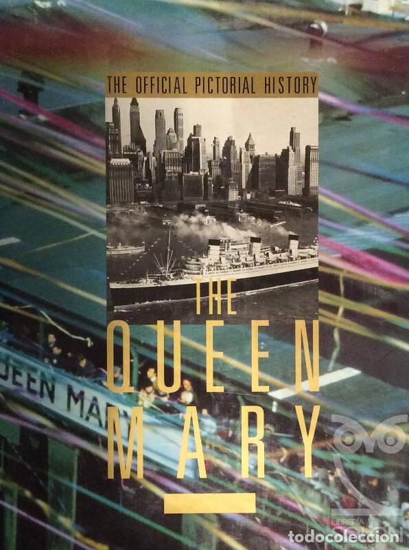Libros: The Queen Mary - Robert O. Maguglin - Foto 1