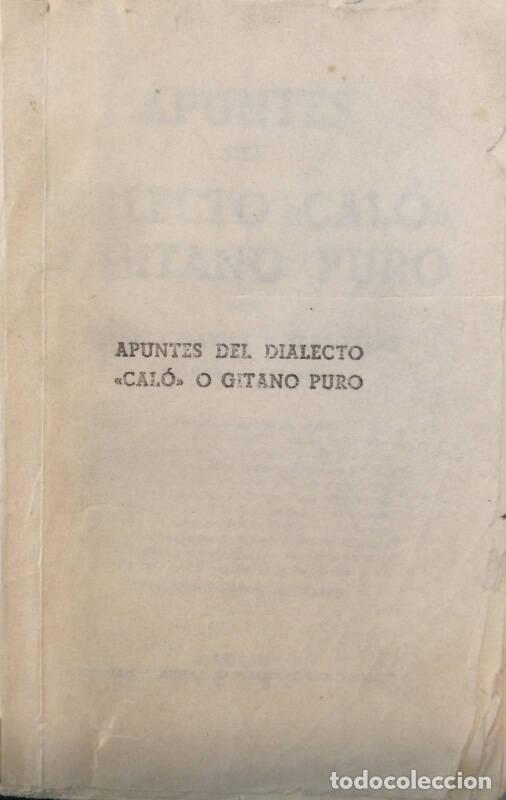 Libros: Apuntes del dialecto cal&oacute; o gitano puro - Barsaly D&aacute;vila y Blas P&eacute;rez - Foto 3