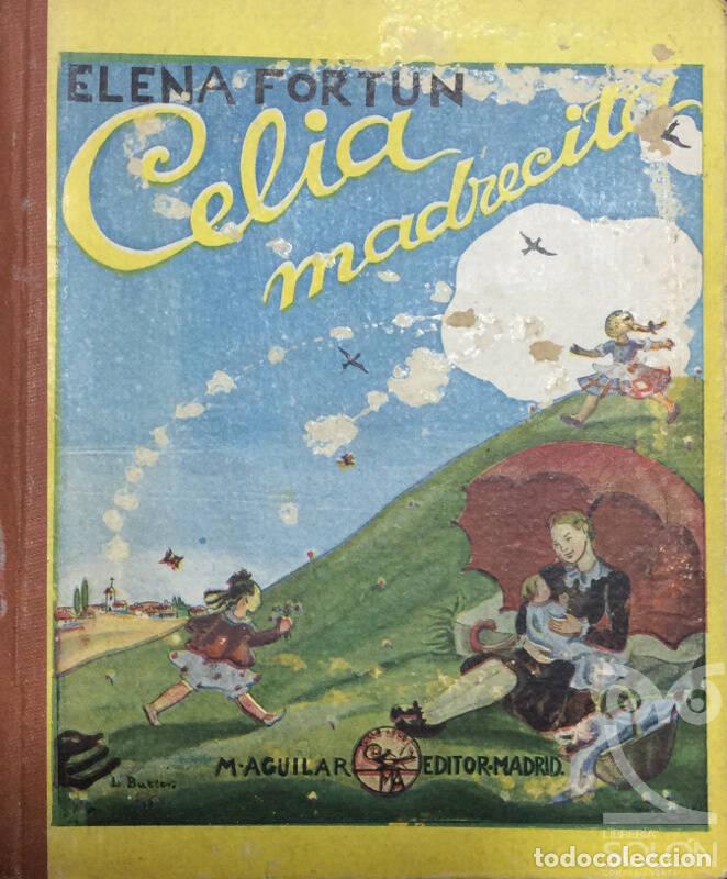 Libros: Celia madrecita - Elena Fort&uacute;n - Foto 1
