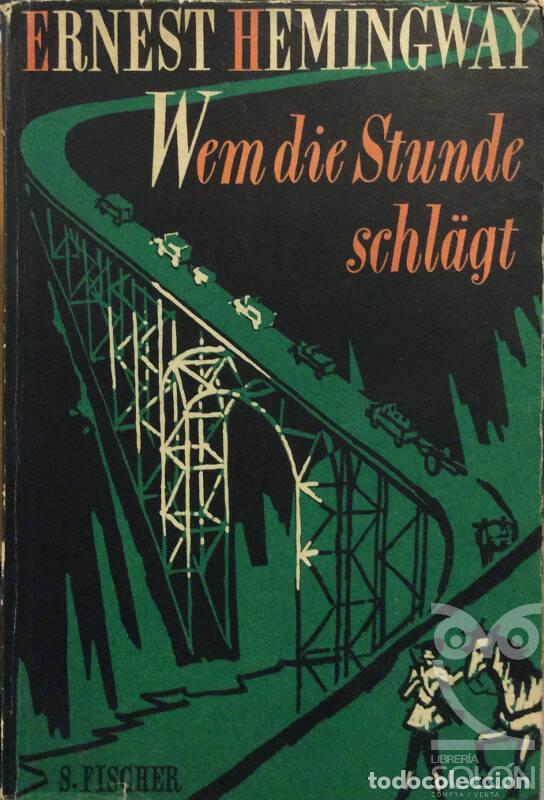 Libros: Wem die stunde schl&auml;gt - Ernest Hemingway - Foto 1