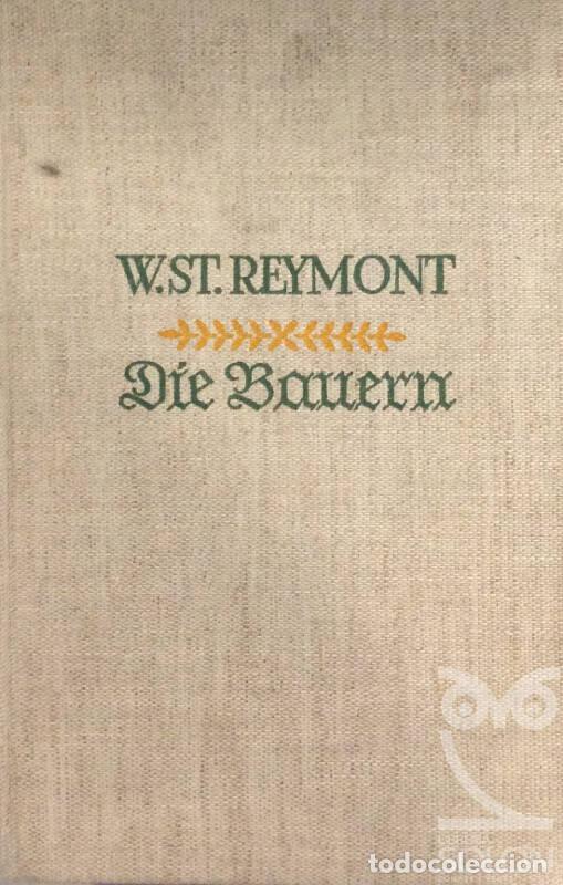 Libros: Die bauern - W. ST. Reymont - Foto 1