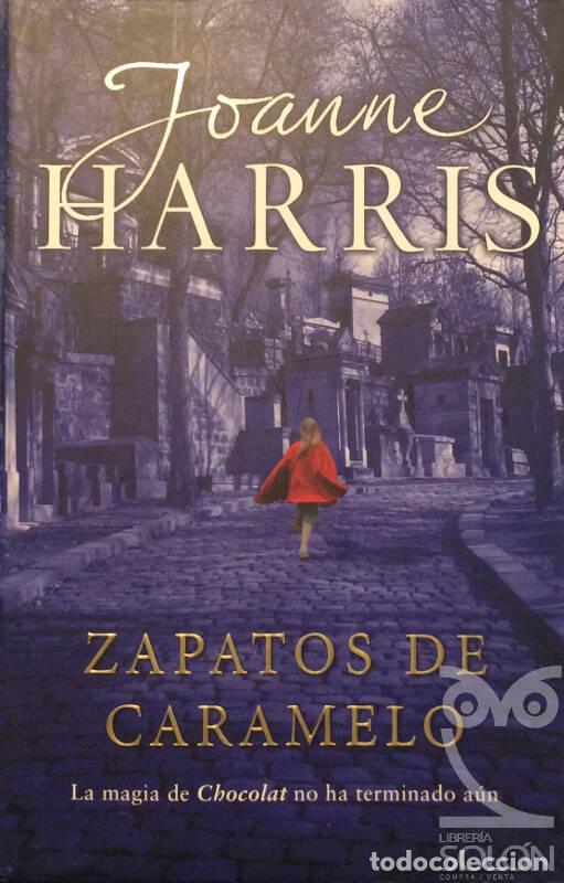 Libros: Zapatos de caramelo - Joanne Harris - Foto 1