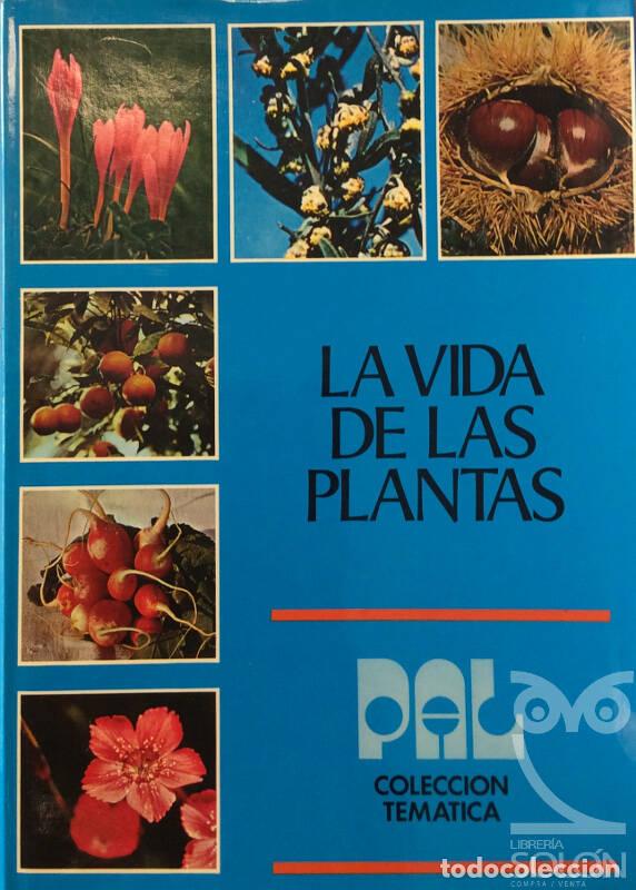 Libros: La vida de las plantas - Aa. Vv. - Foto 1