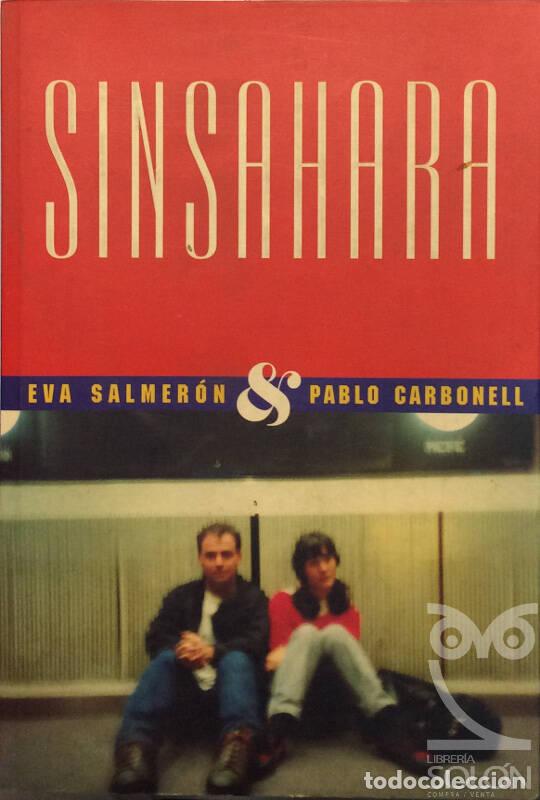Libros: Sinsahara - Eva Salmer&oacute;n / Pablo Carbonell - Foto 1