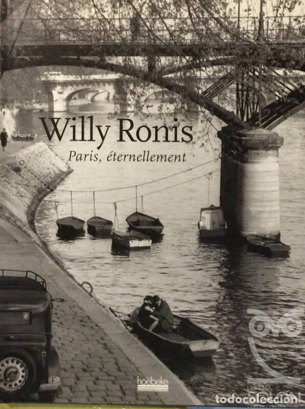Libros: Paris, &eacute;ternellement - Willy Ronis - Foto 1