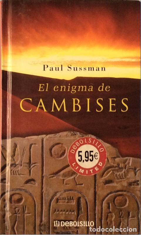 Libros: El enigma de Cambises - Paul Sussman - Foto 1