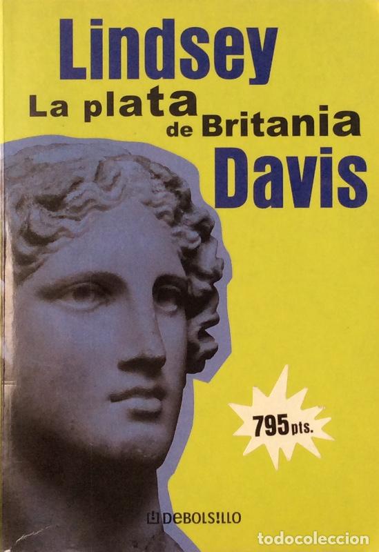 Libros: La plata de Britania - Lindsey Davis - Foto 1